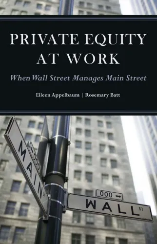 Private equity at work: when Wall Street manages Main Street