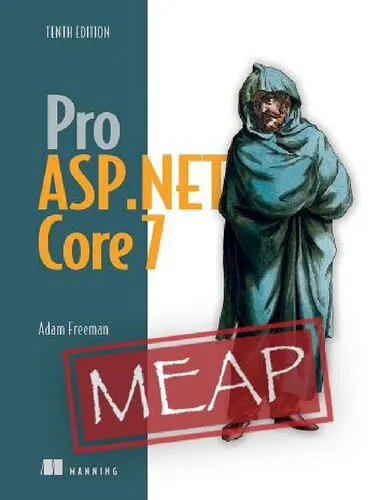 Pro ASP.NET Core 7, Tenth Edition (MEAP v4)