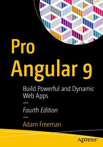 Pro Angular 9: Build Powerful and Dynamic Web Apps