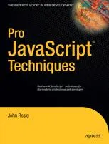 Pro JavaScript™ Techniques