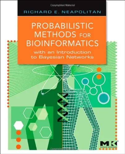 Probabilistic Methods for Bioinformatics: with an Introduction to Bayesian Networks