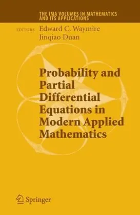 Probability and partial differential equations in modern applied mathematics