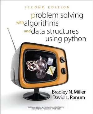 Problem Solving with Algorithms and Data Structures Using Python. Release 3.0