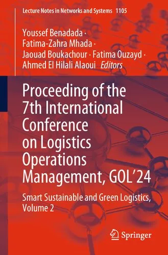 Proceeding of the 7th International Conference on Logistics Operations Management, GOL'24: Smart Sustainable and Green Logistics, Volume 2