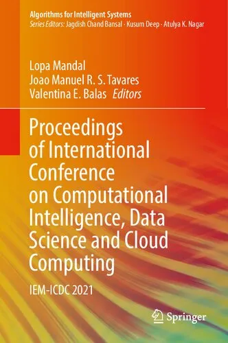 Proceedings of International Conference on Computational Intelligence, Data Science and Cloud Computing: IEM-ICDC 2021 (Algorithms for Intelligent Systems)