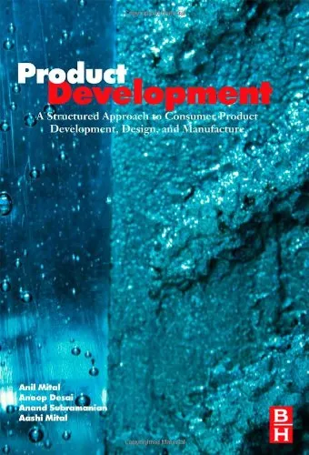 Product Development: A Structured Approach to Design and Manufacture