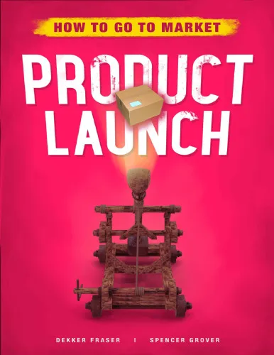 Product Launch: Product Marketing | SaaS Marketing | Value Proposition Design | Digital Marketing | Product Management | Small Business | Lead Generation | Entrepreneurship | Marketing Plan | Growth