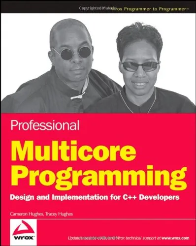 Professional Multicore Programming: Design and Implementation for C++ Developers