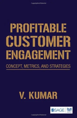 Profitable Customer Engagement: Concept, Metrics and Strategies