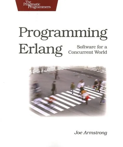 Programming ERLANG: Software for a Concurrent World