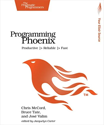 Programming Phoenix: Productive |> Reliable |> Fast