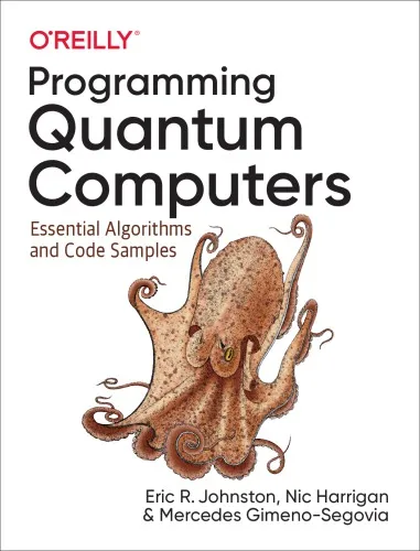 Programming Quantum Computers: Essential Algorithms and Code Samples