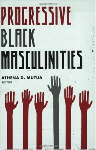 Progressive Black Masculinities?