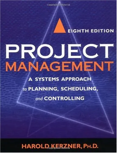 Project Management: A Systems Approach to Planning, Scheduling, and Controlling, Tenth Edition