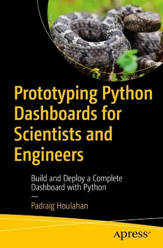 Prototyping Python Dashboards for Scientists and Engineers