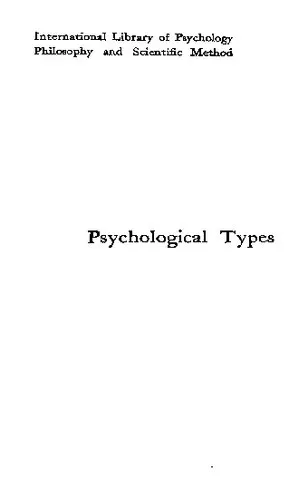 Psychological types; or, The psychology of individuation,