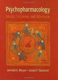 Psychopharmacology: Drugs, the Brain and Behavior, 1st Edition