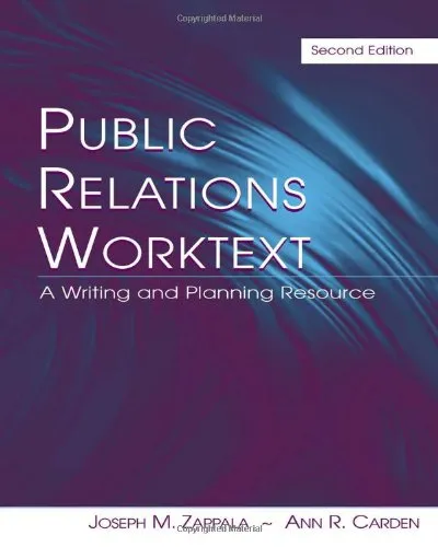 Public Relations Worktext: A Writing and Planning Resource, 2nd edition