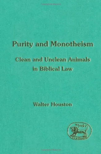 Purity and Monotheism: Clean and Unclean Animals in Biblical Law (JSOT Supplement Series)