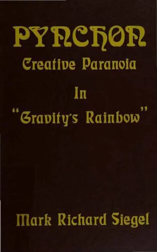 Pynchon: Creative Paranoia in Gravity's Rainbow