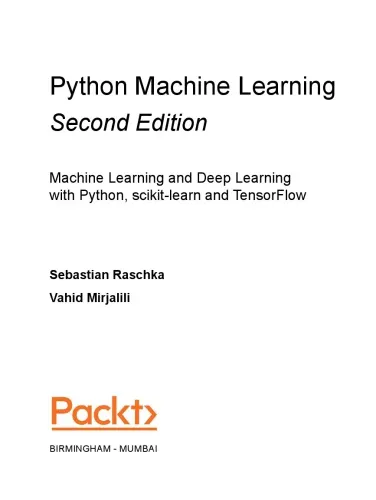 Python Machine Learning. Machine Learning and Deep Learning with Python, scikit-learn and TensorFlow