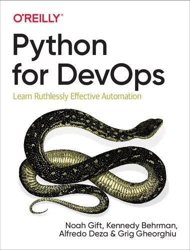 Python for DevOps: Learn Ruthlessly Effective Automation