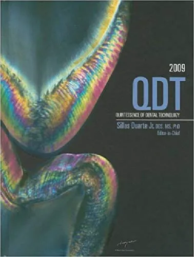 QDT 2009: Quintessence of Dental Technology: v. 32