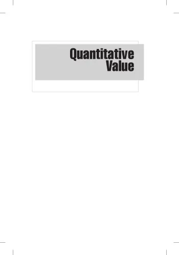 Quantitative Value: A Practitioner’s Guide to Automating Intelligent Investment and Eliminating Behavioral Errors