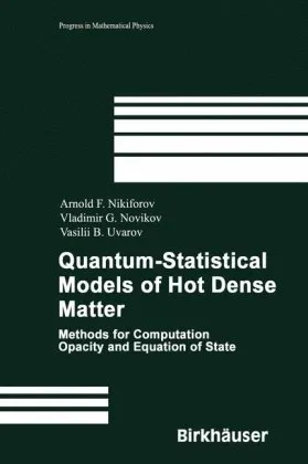 Quantum-Statistical Models of Hot Dense Matter: Methods for Computation Opacity and Equation of State