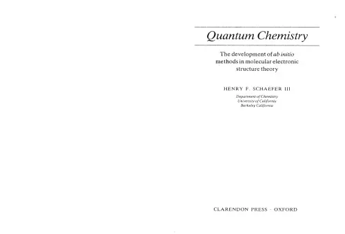 Quantum Chemistry: The Development of Ab Initio Methods in Molecular Electronic Structure Theory