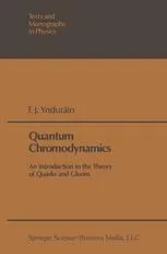 Quantum Chromodynamics: An Introduction to the Theory of Quarks and Gluons