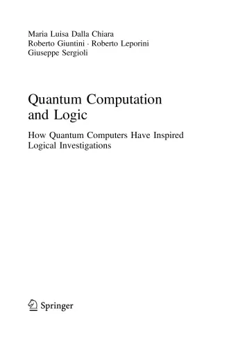 Quantum Computation and Logic. How Quantum Computers have inspired Logical Investigations