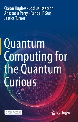 Quantum Computing for the Quantum Curious