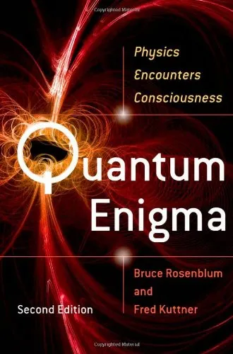 Quantum Enigma: Physics Encounters Consciousness (Second edition)