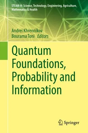 Cover of Quantum Foundations, Probability and Information