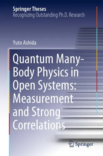 Quantum Many-Body Physics in Open Systems: Measurement and Strong Correlations