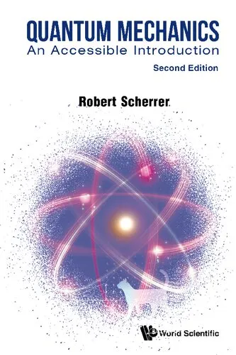 Quantum Mechanics: An Accessible Introduction