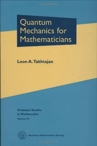 Quantum Mechanics for Mathematicians