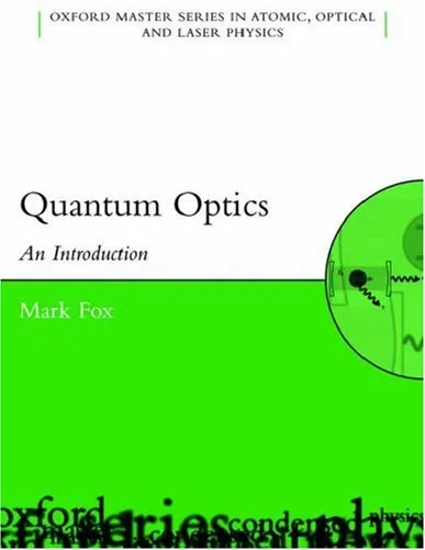 Quantum Optics: An Introduction (Oxford Master Series in Physics)