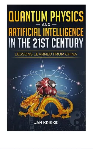 Quantum Physics and Artificial Intelligence in the 21st Century: Lessons Learned from China