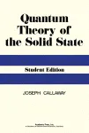 Quantum Theory of the Solid State. Student Edition