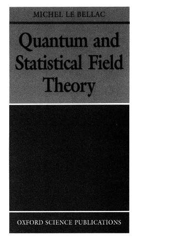 Quantum and statistical field theory