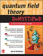 Quantum field theory demystified: a self-teaching guide