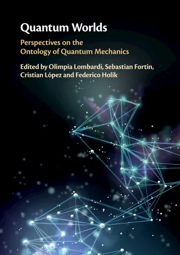 Quantum worlds : perspectives on the ontology of quantum mechanics