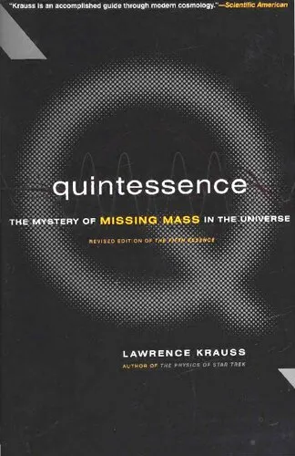 Quintessence: The Mystery of Missing Mass in the Universe