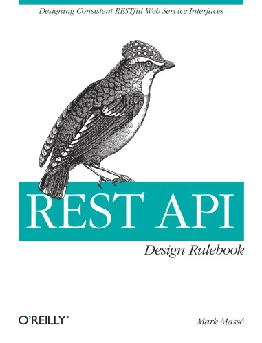 REST API design rulebook [designing consistent RESTful web service interfaces]