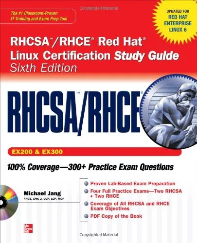 RHCSA RHCE Red Hat Linux Certification Study Guide (Exams EX200 & EX300), 6th Edition (Certification Press)