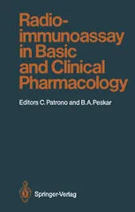 Radioimmunoassay in Basic and Clinical Pharmacology