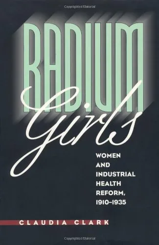 Radium girls, women and industrial health reform: 1910-1935