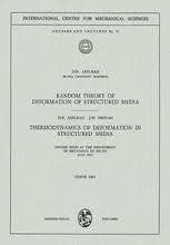 Random Theory of Deformation of Structured Media. Thermodynamics of Deformation in Structured Media: Courses Held at the Department of Mechanics of Solids, July 1971